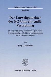 Der Umweltgutachter Der Eg-Umwelt-Audit-Verordnung