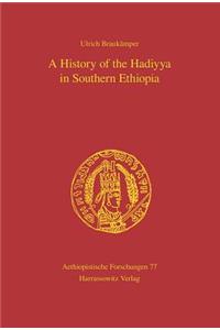 History of the Hadiyya in Southern Ethiopia