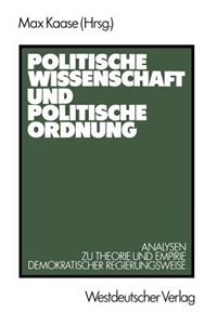 Politische Wissenschaft Und Politische Ordnung