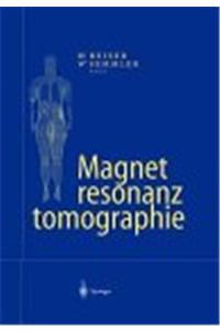 Magnetresonanztomographie