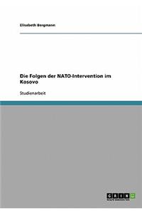 Folgen der NATO-Intervention im Kosovo