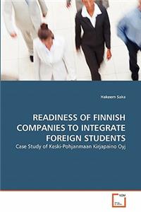 Readiness of Finnish Companies to Integrate Foreign Students