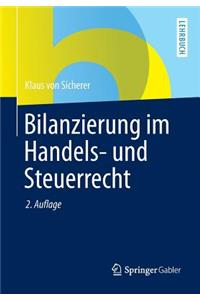Bilanzierung Im Handels- Und Steuerrecht