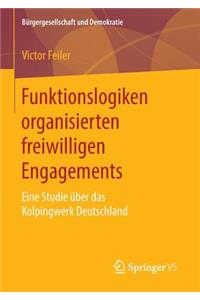 Funktionslogiken Organisierten Freiwilligen Engagements