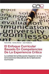 El Enfoque Currícular Basado En Competencias De La Experiencia Crítica