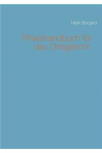 Praxishandbuch für das Ortsgericht