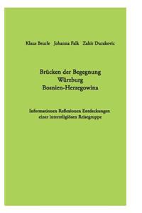 Brücken der Begegnung Würzburg Bosnien-Herzegowina
