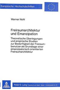 Freiraumarchitektur Und Emanzipation