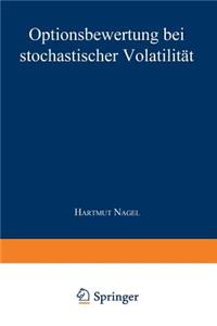 Optionsbewertung Bei Stochastischer Volatilität