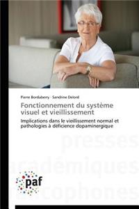 Fonctionnement Du Système Visuel Et Vieillissement