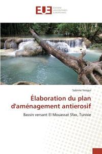 Élaboration Du Plan d'Aménagement Antierosif