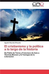 cristianismo y la política a lo largo de la historia