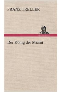 Der Konig Der Miami