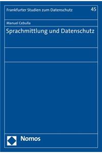 Sprachmittlung Und Datenschutz