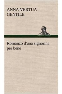 Romanzo d'una signorina per bene