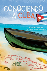 Conociendo a Cuba