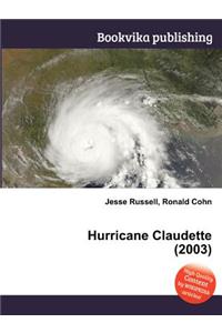 Hurricane Claudette (2003)