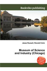 Museum of Science and Industry (Chicago)