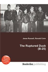 The Ruptured Duck (B-25)