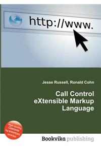 Call Control Extensible Markup Language