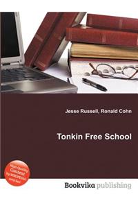 Tonkin Free School