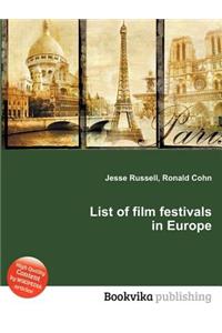 List of Film Festivals in Europe
