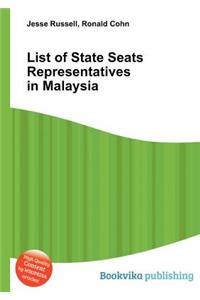 List of State Seats Representatives in Malaysia