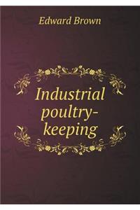 Industrial Poultry-Keeping