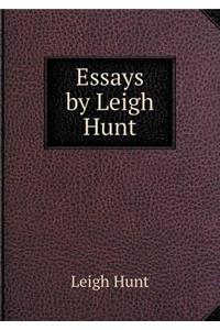 Essays by Leigh Hunt