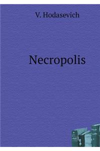 Necropolis