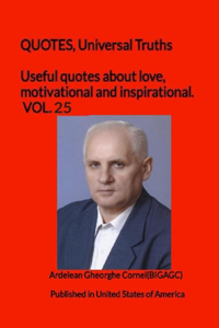 Useful quotes about love, motivational and inspirational. VOL.25