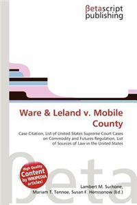 Ware & Leland V. Mobile County