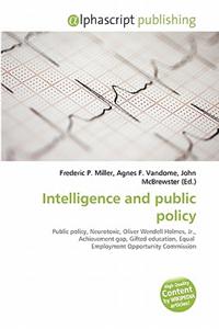 Intelligence and Public Policy