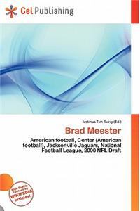 Brad Meester