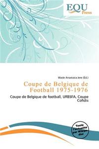 Coupe de Belgique de Football 1975-1976