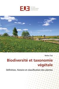 Biodiversité et taxonomie végétale