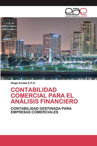 Contabilidad Comercial Para El Análisis Financiero