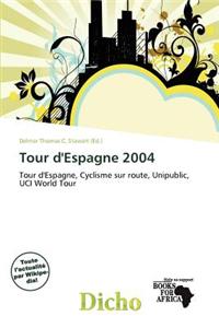 Tour D'Espagne 2004