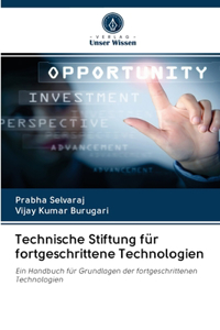 Technische Stiftung für fortgeschrittene Technologien