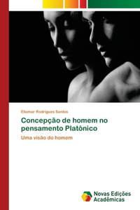 Concepção de homem no pensamento Platônico