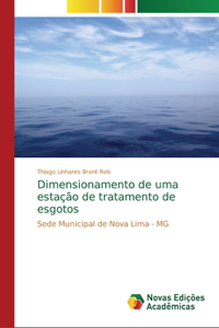 Dimensionamento de uma estação de tratamento de esgotos
