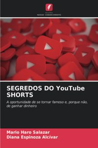 SEGREDOS DO YouTube SHORTS