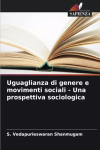 Uguaglianza di genere e movimenti sociali - Una prospettiva sociologica