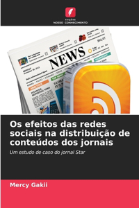 Os efeitos das redes sociais na distribuição de conteúdos dos jornais