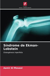 Síndrome de Ekman-Lobstein