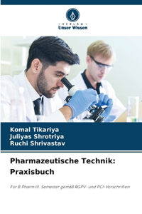 Pharmazeutische Technik