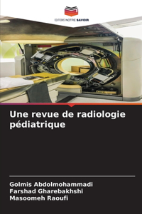 revue de radiologie pédiatrique