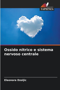 Ossido nitrico e sistema nervoso centrale