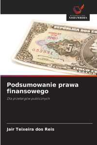 Podsumowanie prawa finansowego