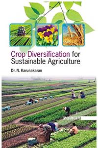 Crop Diversification for Sustainable Agriculture